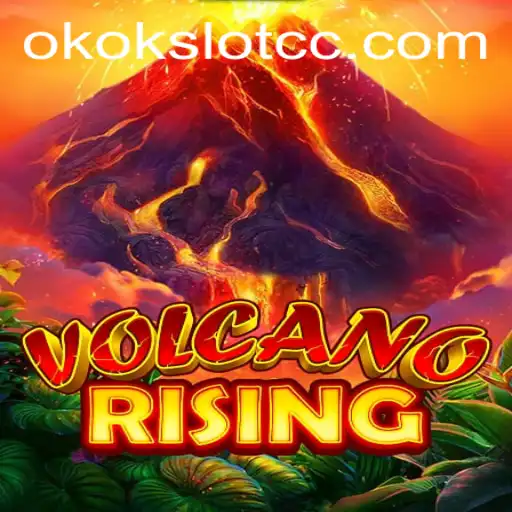 VolcanoRising: An Explosive Gaming Adventure with Okokslot